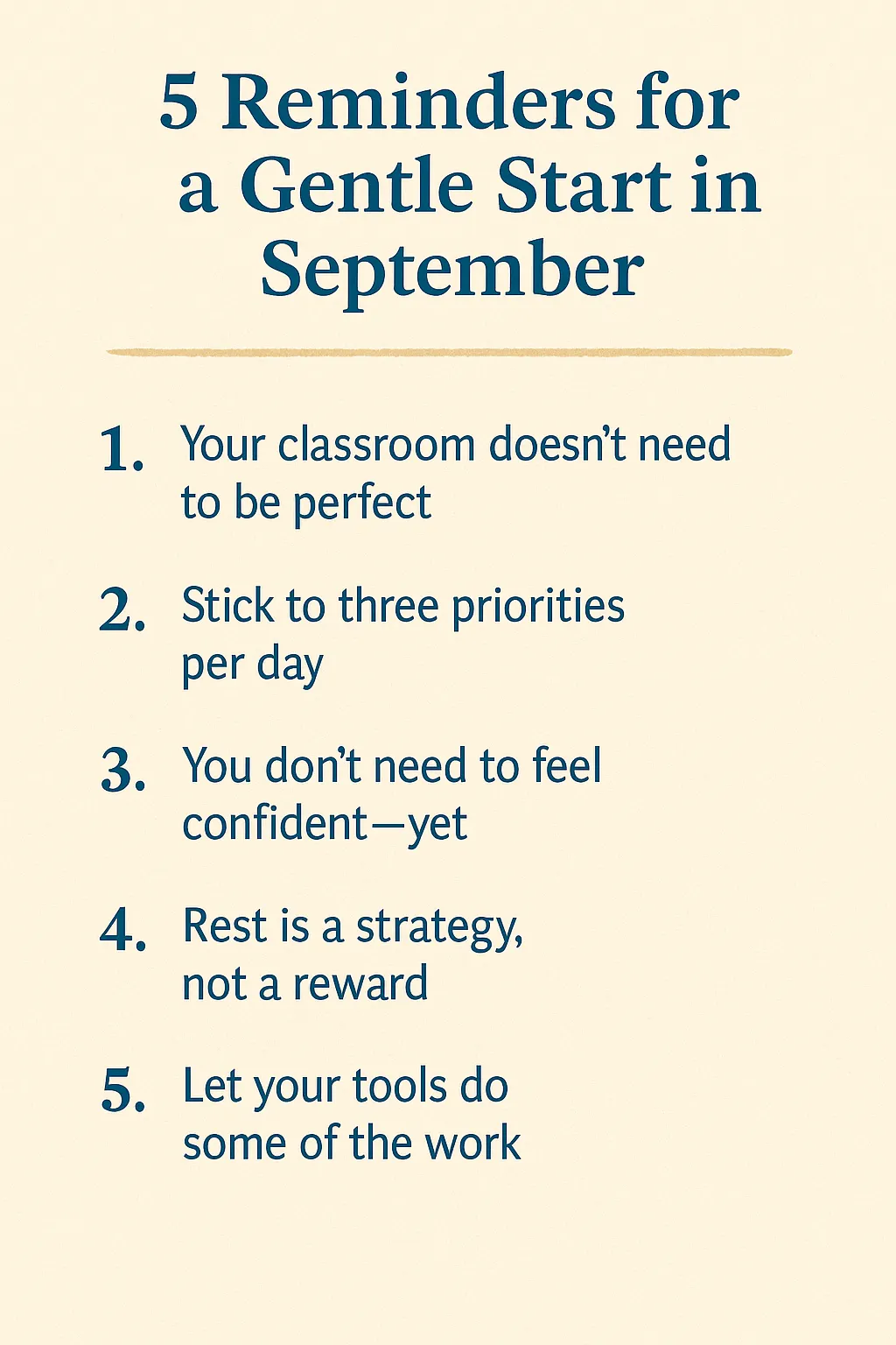 Infographic titled ‘5 Reminders for a Gentle Start in September,’ listing tips for teachers on easing into the new school year with calm, clarity, and support.